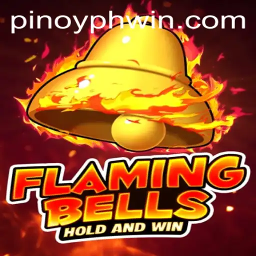 Flaming Bells: A Thrilling Adventure with PHWIN.COM