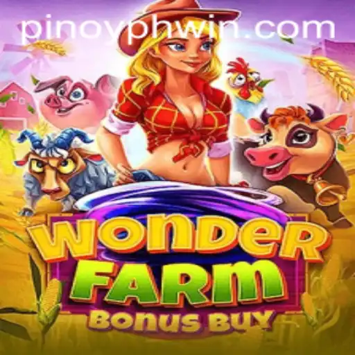 Exploring WonderFarmBonusBuy: An Exciting Game Experience with PHWIN.COM